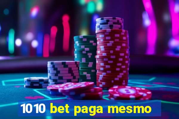 1010 bet paga mesmo